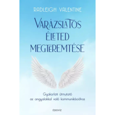ÉDESVÍZ Varázslatos életed megteremtése egyéb e-könyv