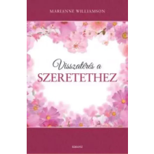 ÉDESVÍZ Visszatérés a szeretethez egyéb e-könyv