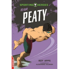  EDGE: Sporting Heroes: Adam Peaty – Roy Apps idegen nyelvű könyv