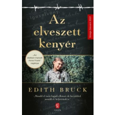 Edith Bruck - Az elveszett kenyér egyéb könyv