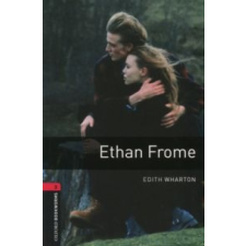 Edith Wharton Ethan Frome - Oxford Bookworms Library 3 - MP3 Pack nyelvkönyv, szótár