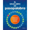 Editorial Planeta, S.A. EL GRAN LIBRO DE PASAPALABRA | AA. VV.