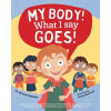 Educate2empower Publishing My Body! What I Say Goes! | Jayneen Sanders