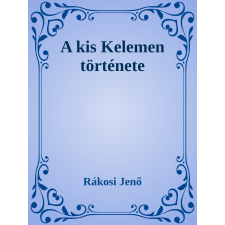 Efficenter Kft. A kis Kelemen története szépirodalom