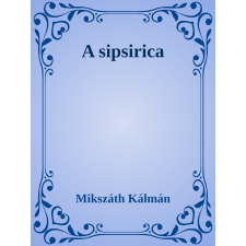 Efficenter Kft. A sipsirica szépirodalom