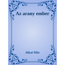 Efficenter Kft. Az arany ember szépirodalom