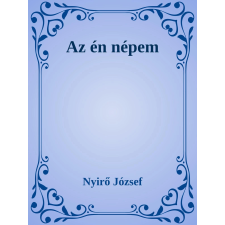 Efficenter Kft. Az én népem szépirodalom