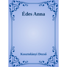 Efficenter Kft. Édes Anna szépirodalom