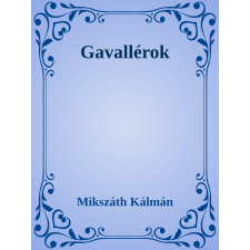 Efficenter Kft. Gavallérok szépirodalom