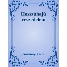 Efficenter Kft. Hosszúhajú veszedelem szépirodalom