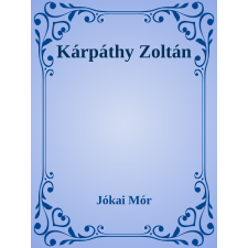 Efficenter Kft. Kárpáthy Zoltán szépirodalom