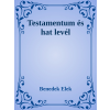 Efficenter Kft. Testamentum és hat levél