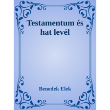 Efficenter Kft. Testamentum és hat levél szépirodalom