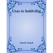 Efficenter Kft. Utas és holdvilág szépirodalom