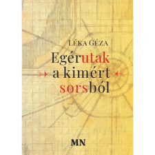  Egérutak a kimért sorsból regény