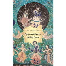  Égig nyújtózik, földig hajol - Saját szoba könyvek regény