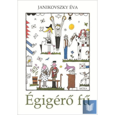  Égigérő fű gyermek- és ifjúsági könyv