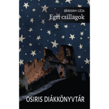  Egri csillagok - Osiris Diákkönyvtár (új kiadás). irodalom