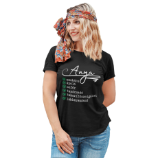  Egy anya tulajdonságai - Női Póló