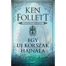 Egy új korszak hajnala - A katedrális előzménye (új kiadás) egyéb könyv