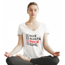  Egyé Alugyá Emejé Elűről - Női V-Nyakú Póló női póló