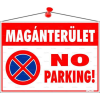 egyéb Információs tábla, 35x25 cm, "Magánterület No parking!"