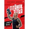 Egyházi Gábor - A Titánok titka