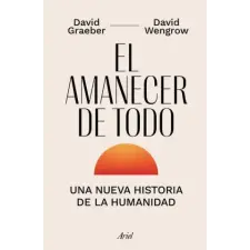  El Amanecer de Todo – David Wengrow idegen nyelvű könyv