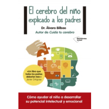  El Cerebro del Nino Explicado a Los Padres – Alvaro Bilbao idegen nyelvű könyv