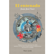  EL ENTENADO – JUAN JOSE SAER idegen nyelvű könyv