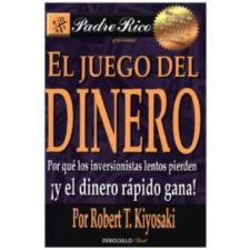 El juego del dinero – Robert T. Kiyosaki idegen nyelvű könyv