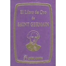 El libro de oro de Saint Germain – Saint-Germain idegen nyelvű könyv