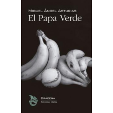  El Papa Verde – MIGUEL ANGEL ASTURIAS idegen nyelvű könyv