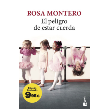  EL PELIGRO DE ESTAR CUERDA – ROSA MONTERO (Puha kötésű) idegen nyelvű könyv
