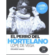 El perro del hortelano – Vega,Lope de idegen nyelvű könyv