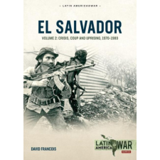 El Salvador Volume Volume 2: Conflagration, 1983-1990 idegen nyelvű könyv