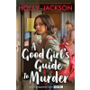 Electric Monkey A Good Girl's Guide to Murder (Media Tie-In)