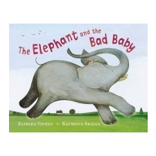  Elephant and the Bad Baby – Raymond Briggs idegen nyelvű könyv