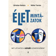 Életmintázatok - Mit láthatsz a sémák szemüvegében? egyéb könyv