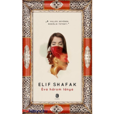 Elif Shafak : Éva három lánya ajándékkönyv