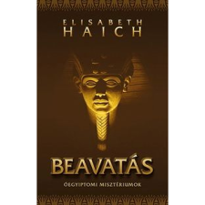 Elisabeth Haich Beavatás (BK24-129764) ezoterika