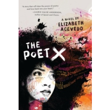  Elizabeth Acevedo - Poet X – Elizabeth Acevedo idegen nyelvű könyv
