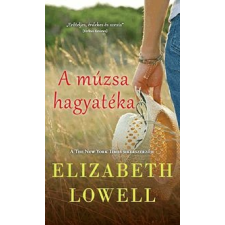 Elizabeth Lowell A múzsa hagyatéka irodalom