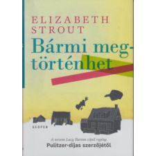 Elizabeth Strout Strout Elizabeth - Bármi megtörténhet idegen nyelvű könyv