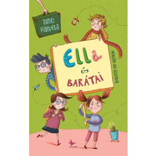 Ella és barátai gyermek- és ifjúsági könyv