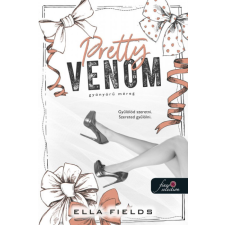 Ella Fields - Pretty Venom - Gyönyörű méreg (Gray Springs Egyetem 3.) egyéb könyv