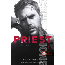 Ella Frank - Vallomások 3. - Priest - Confessions 3. idegen nyelvű könyv