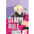 Elle Kennedy - The Dixon Rule - A Dixon-szabály