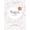  Elma van Vliet - Nagyi, kérlek… Új, ünnepi kiadás