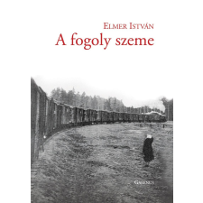  Elmer István - A Fogoly Szeme irodalom
